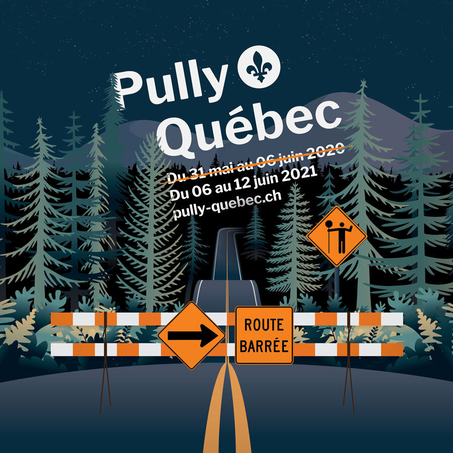 Sur la route de... Pully Québec !  13ème édition reportée en 2021