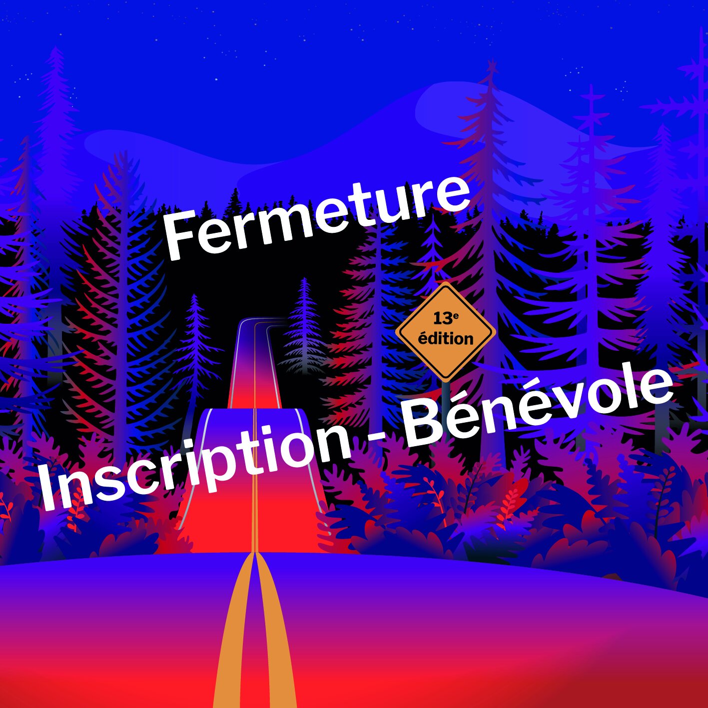 Fermeture des inscriptions dès aujourd’hui !